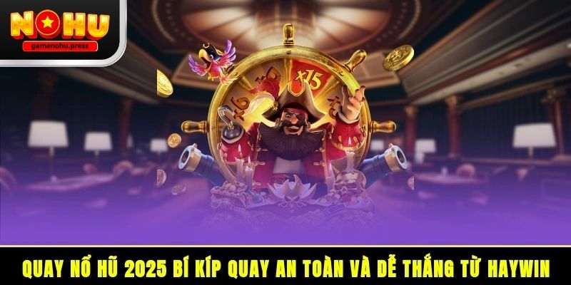 Haywin gamenohu – Góc nhìn thực tế từ trải nghiệm 2026