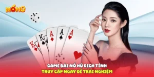 Game bài nổ hũ